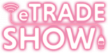 eTrade Show 2027